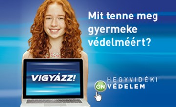 Mosolygó vörös hajú lány laptopot tart, rajta „Vigyázz!” felirat, mellette „Mit tenne meg gyermeke védelméért?” szöveg.